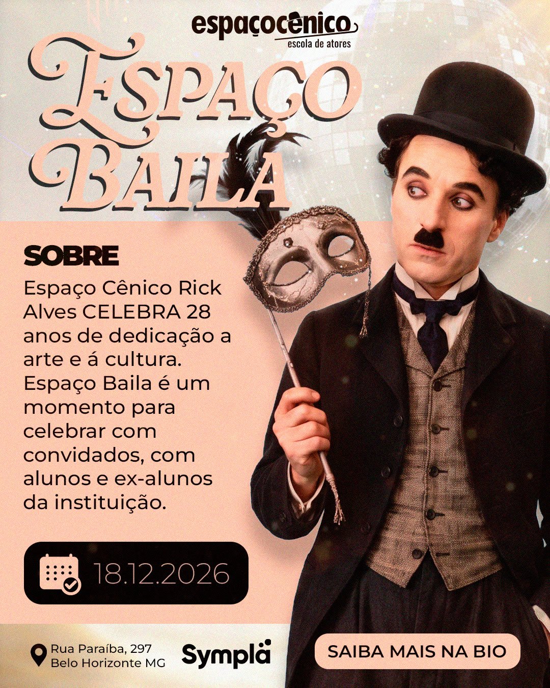 Arte para Instagram do Espaço Baila, evento de 28 anos do Espaço Cênico, com retrato de ator caracterizado e data do evento
